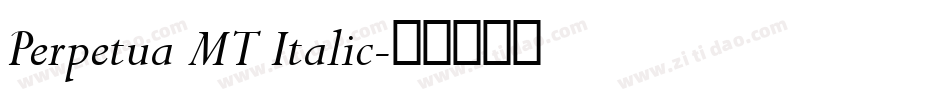 Perpetua MT Italic字体转换